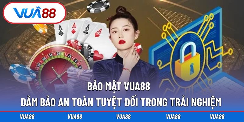 Bảo mật Vua88