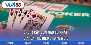 Chơi 3 Cây Con Nào To Nhất